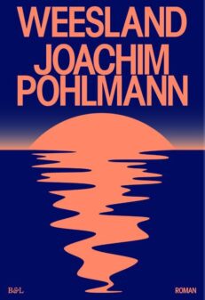 Joachim Pohlmann: ‘Weesland’